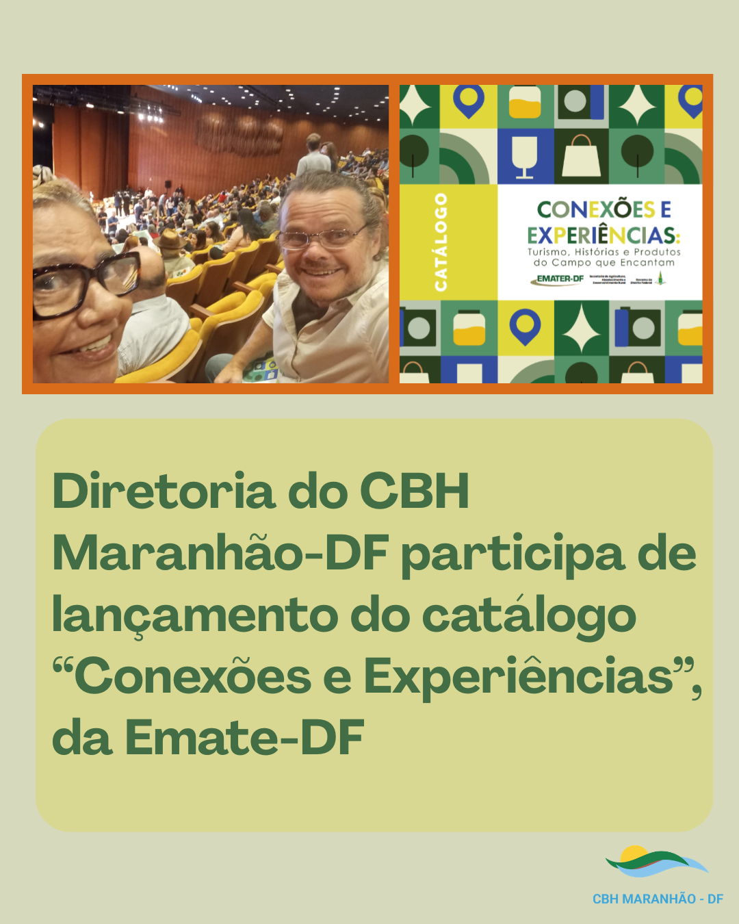 Diretoria do CBH Maranhão-DF participa de lançamento do catálogo “Conexões e Experiências”, da Emate-DF
